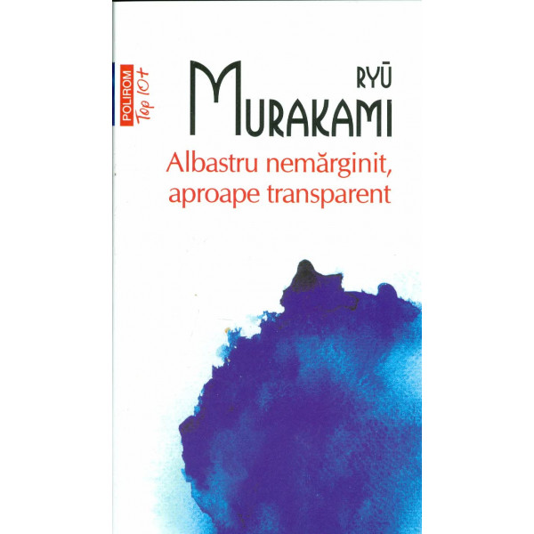 Albastru nemarginit, aproape transparent