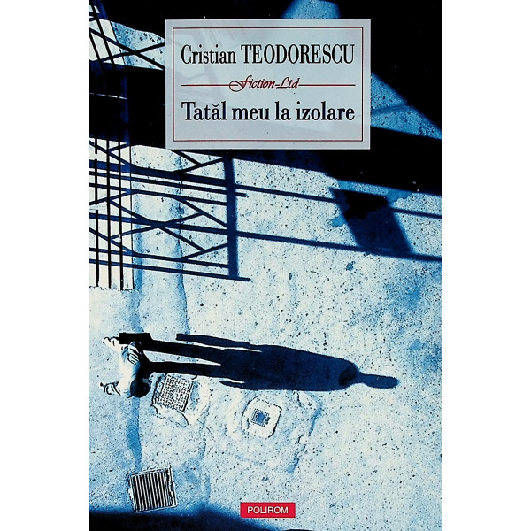 Tatal meu la izolare