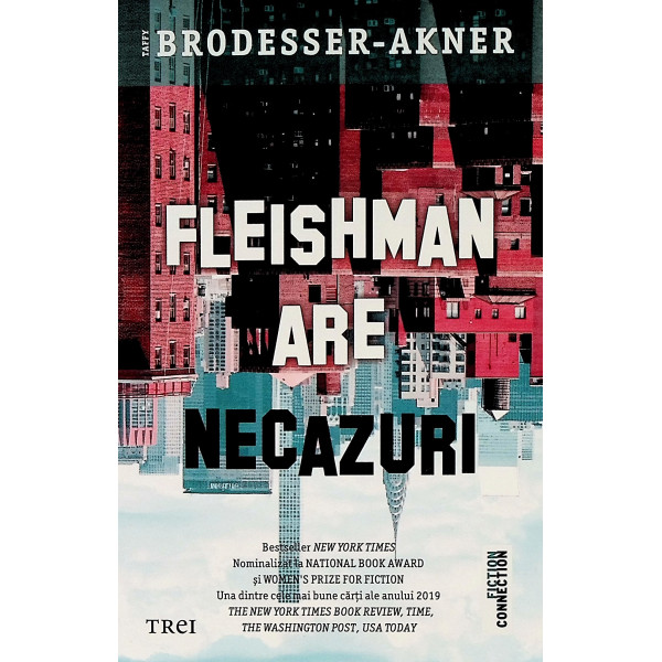 Fleishman are necazuri