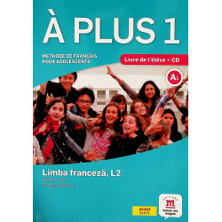 Limba franceza, L2, clasa a...