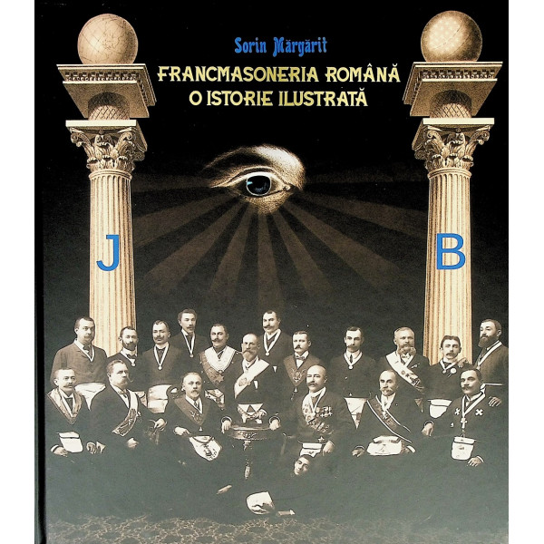 Francmasoneria romana. O istorie ilustrata