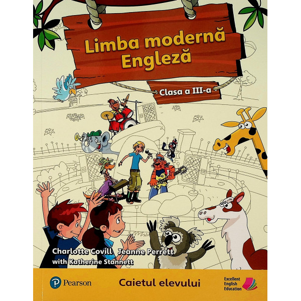 Limba moderna engleza, clasa a III-a - Caietul elevului