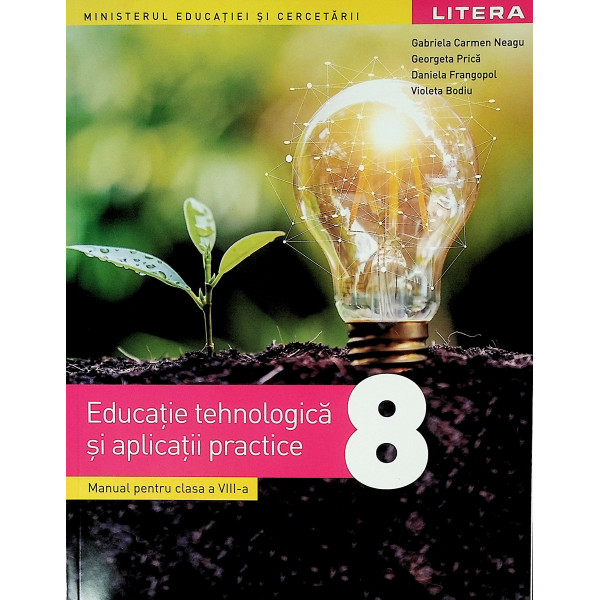Educatie tehnologica si aplicatii practice, clasa a VIII-a