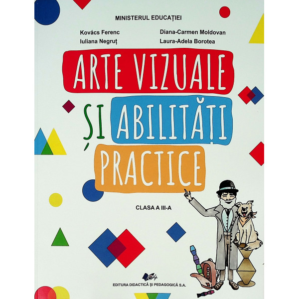 Arte vizuale si abilitati practice, clasa a III-a