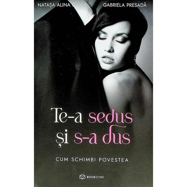 Te-a sedus si s-a dus. Cum schimbi povestea