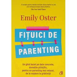 Fituici de parenting. Un...