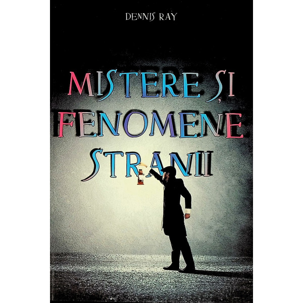 Mistere si fenomene stranii