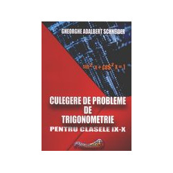 Culegere de probleme de trigonometrie pentru clasele IX-X