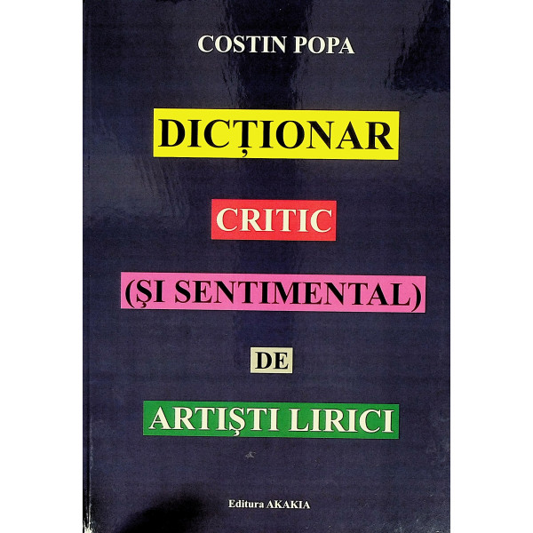 Dictionar critic (si sentimental) de artisti lirici