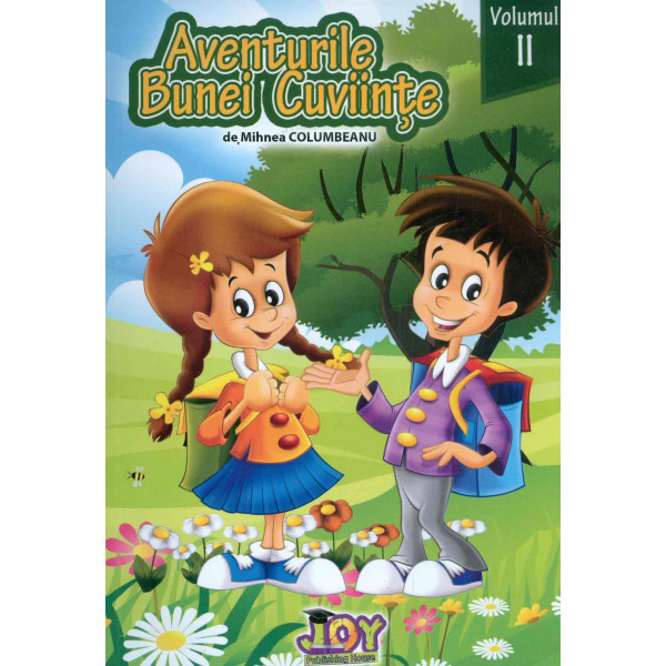 Aventurile bunei cuviinte, vol. II