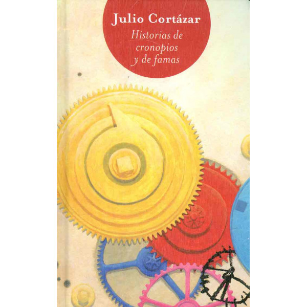 Historias de cronopios y de famas