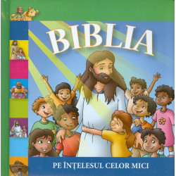 Biblia pe intelesul celor mici