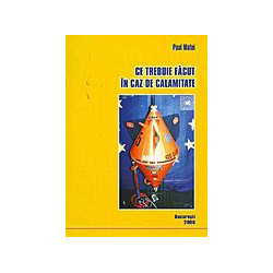 Ce trebuie facut in caz de...