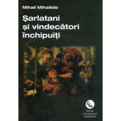 Sarlatani si vindecatori...