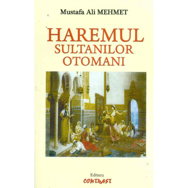 Haremul sultanilor otomani