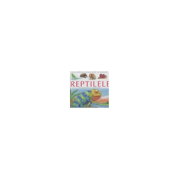 Reptilele