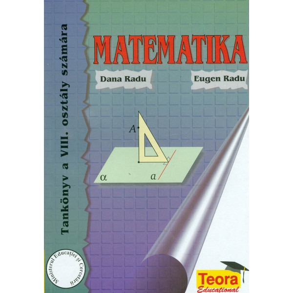 Matematika. Tankonyv a VIII-a, osztaly szamara
