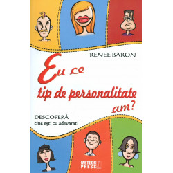 Eu ce tip de personalitate...