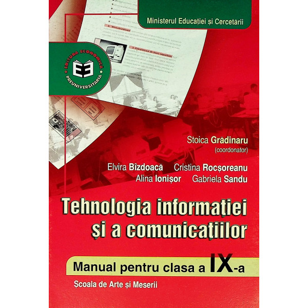 Tehnologia informatiei si a comunicatiilor, clasa a IX-a. Scoala de arte si meserii