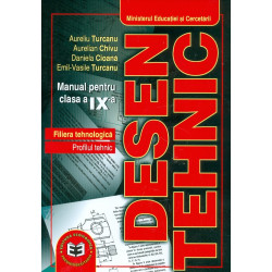 Desen tehnic, clasa a IX-a