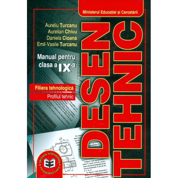 Desen tehnic, clasa a IX-a