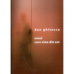 Omul care vine din est