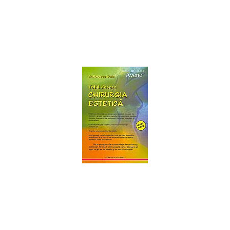 Totul despre chirurgia...