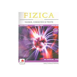 Fizica: teorie, exercitii...