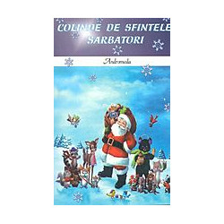 Colinde de sfintele sarbatori