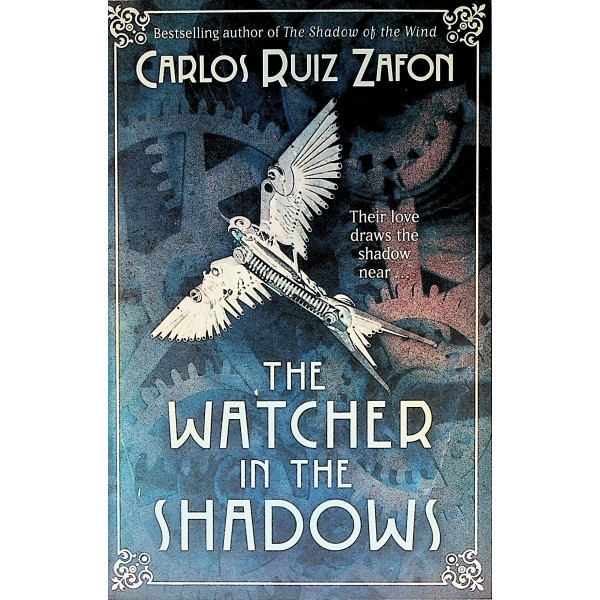 The Watcher in the Shadows