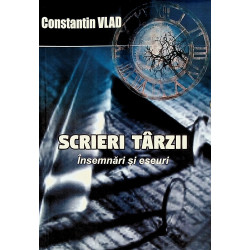 Scrieri tarzii. Insemnari...