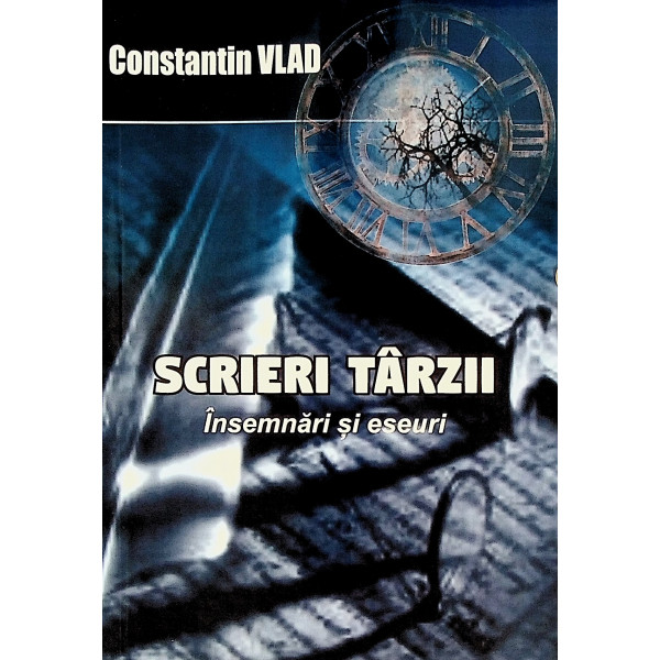 Scrieri tarzii. Insemnari si eseuri