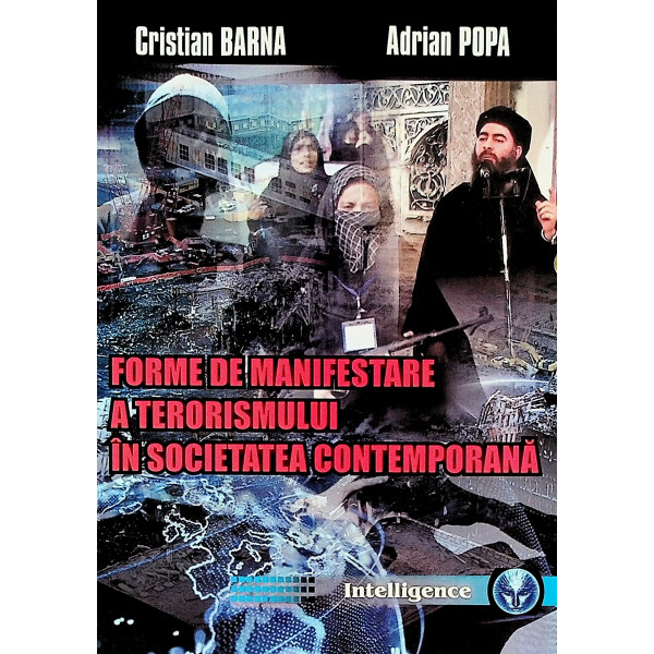 Forme de manifestare a terorismului in societatea contemporana