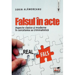 Falsul in acte. Aspecte...