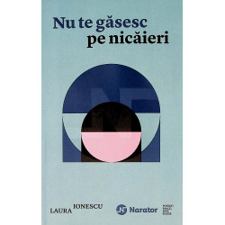 Nu te gasesc nicaieri