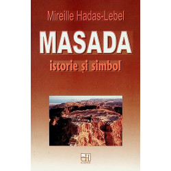 Masada. Istorie si simbol