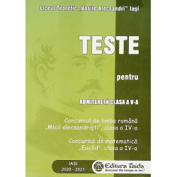 Teste pentru admitere in clasa a V-a. Concursul de limba romana Micii alecsandristi, clasa a IV-a - Concursul de matematica Eucl