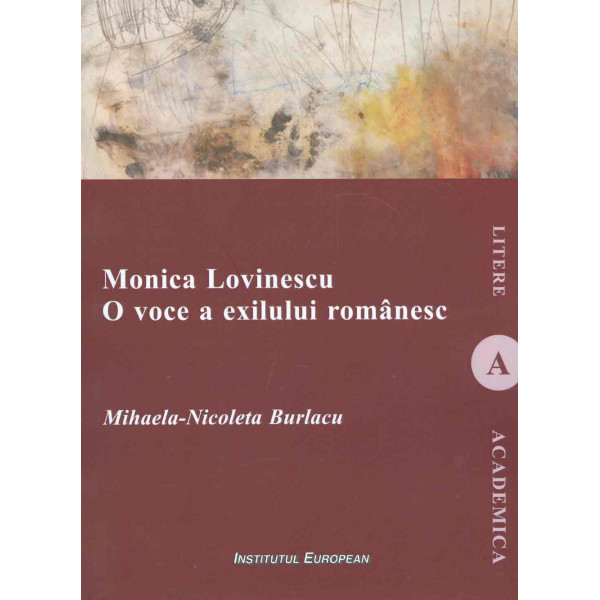 Monica Lovinescu. O voce a exilului romanesc