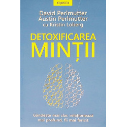 Detoxificarea mintii....