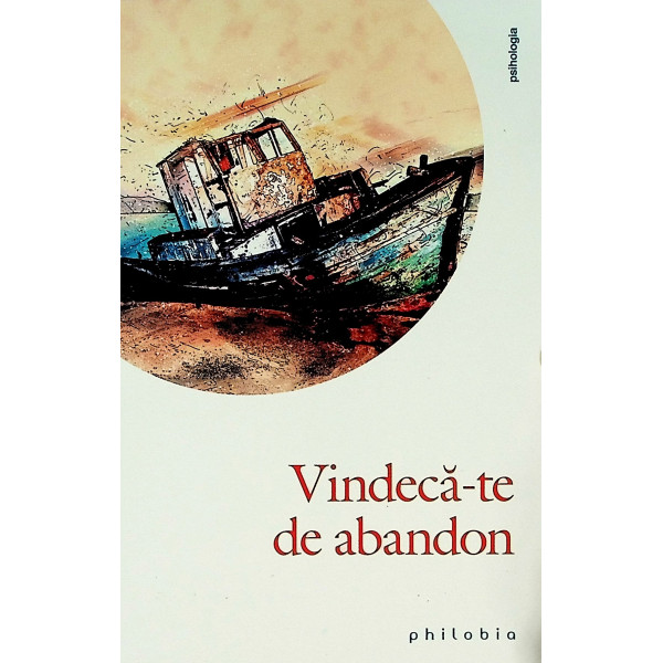 Vindeca-te de abandon