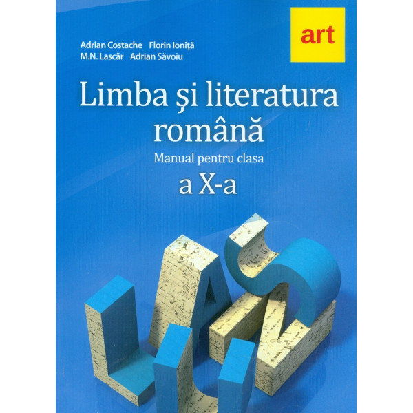 Limba si literatura romana, clasa a X-a