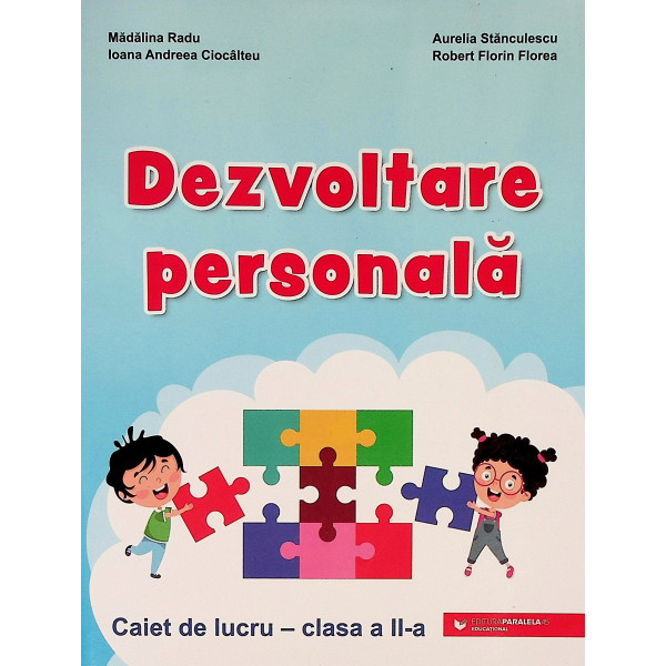 Dezvoltare personala, clasa a II-a - Caiet de lucru