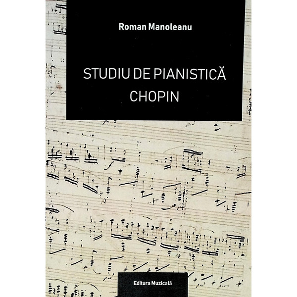 Studiu de pianistica. Chopin