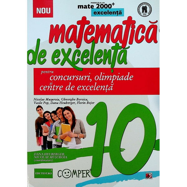 Matematica de excelenta pentru concursuri, olimpiade si centre de excelenta, clasa a X-a