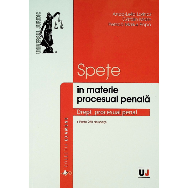 Spete in materie procesual penala. Drept procesual penal