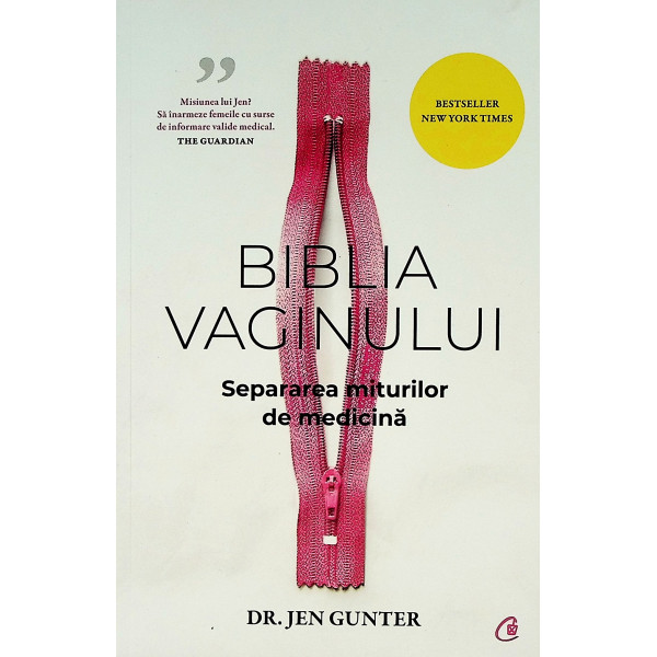 Biblia vaginului. Separarea miturilor de medicina