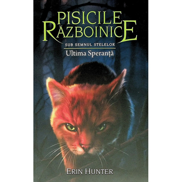 Pisicile razboinice, vol. XXIV - Sub semnul stelelor. Ultima speranta