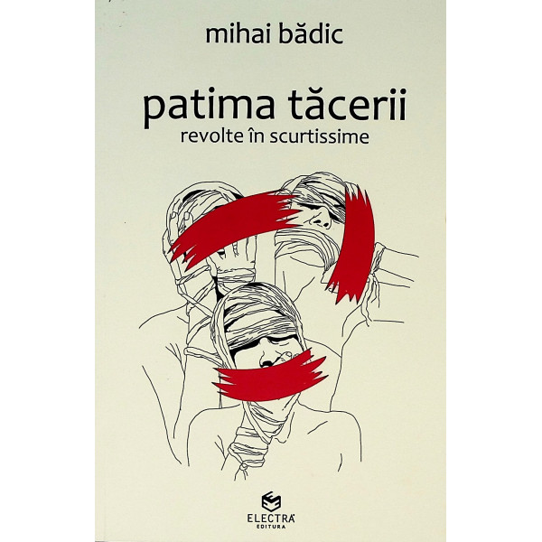 Patima tacerii. Revolte in scurtissime, cu CD
