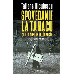 Spovedanie la Tanacu si...