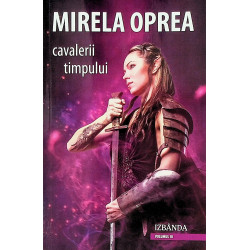 Cavalerii timpului, vol....